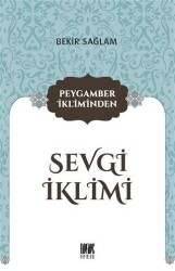 Peygamber İkliminden Sevgi İklimi - Buruç Yayınları