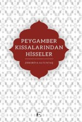 Peygamber Kıssalarından Hisseler - Alaska Yayınevi