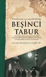 Peygamber S.A.V. Dönemindeki Beşinci Tabur - Küresel Kitap