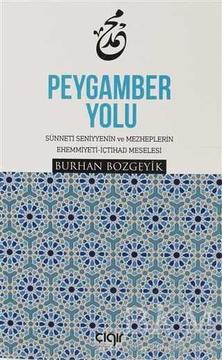 Peygamber Yolu - Çığır Yayınları