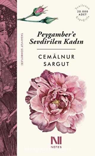 Peygambere Sevdirilen Kadın - Nefes Yayıncılık