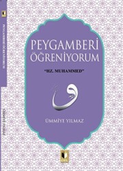 Peygamberi Öğreniyorum - Ehil Yayınları