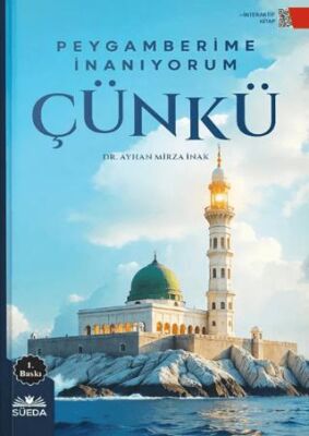 Peygamberime İnanıyorum Çünkü - 1