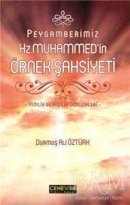 Peygamberimiz Hz. Muhammed`in Örnek Şahsiyeti - Cenevre Fikir Sanat