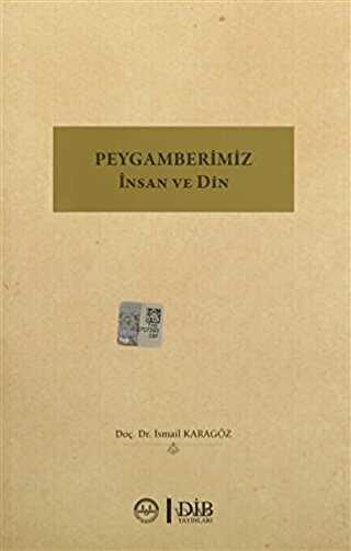 Peygamberimiz İnsan ve Din - Diyanet İşleri Başkanlığı