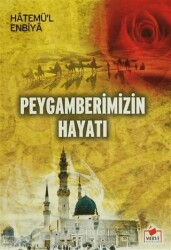 Peygamberimizin Hayatı Peyg-003 - Merve Yayınları