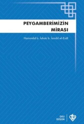 Peygamberimizin Mirası Teriketün Nebi - Türkiye Diyanet Vakfı Yayınları