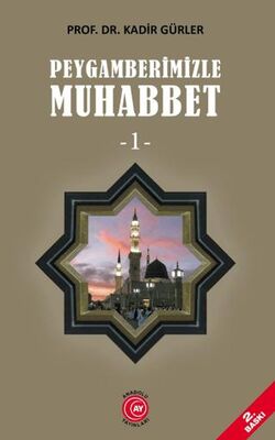 Peygamberimizle Muhabbet