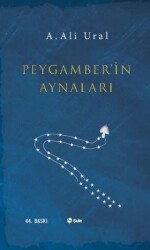 Peygamber`in Aynaları - Şule Yayınları