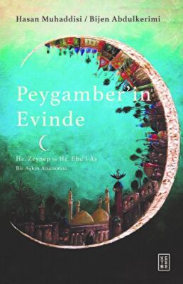 Peygamber`in Evinde - 1