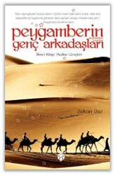 Peygamberin Genç Arkadaşları - 2 - Uğurböceği Yayınları