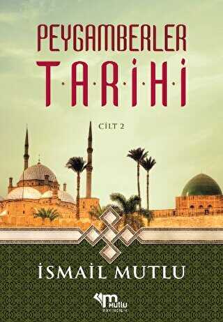 Peygamberler Tarihi 2 - Mutlu Yayınevi