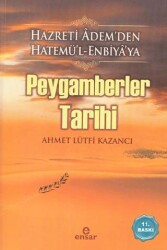 Peygamberler Tarihi - Ensar Neşriyat