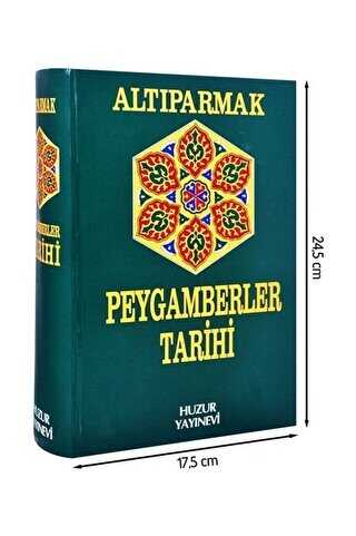 Peygamberler Tarihi - Altıparmak - Huzur Yayınevi