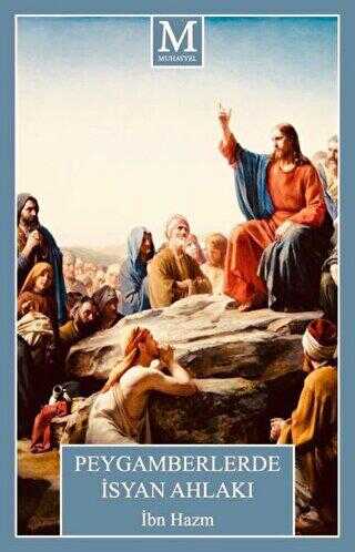 Peygamberlerde İsyan Ahlakı - Muhayyel Yayınevi