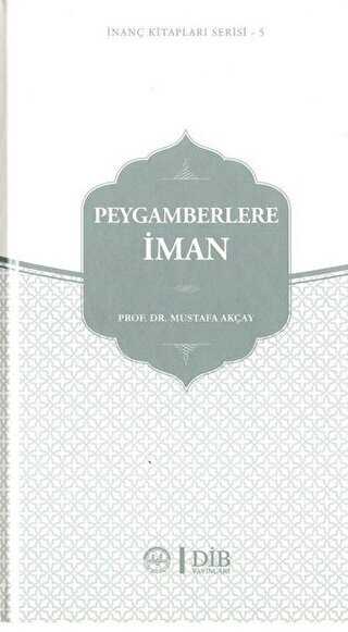 Peygamberlere İman - Diyanet İşleri Başkanlığı