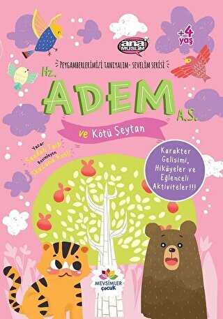 Hz. Adem a.s ve Kötü Şeytan - Peygamberlerimizi Tanıyalım Sevelim Serisi 1 - Mevsimler Kitap