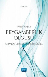 Peygamberlik Olgusu - Nobel Akademik Yayıncılık