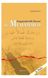 Peygamberlik Öncesi Hz. Muhammed - Ankara Okulu Yayınları