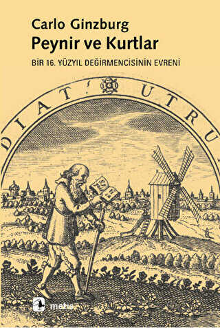 Peynir ve Kurtlar - Metis Yayınları