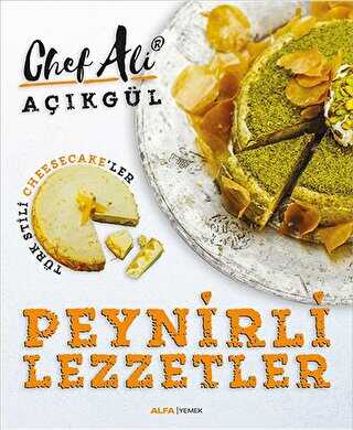 Peynirli Lezzetler - Alfa Yayınları
