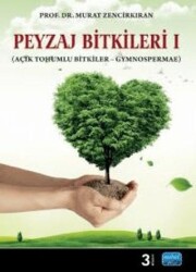 Peyzaj Bitkileri 1 - Nobel Akademik Yayıncılık
