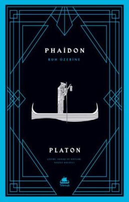 Phaidon – Ruh Üzerine - 1