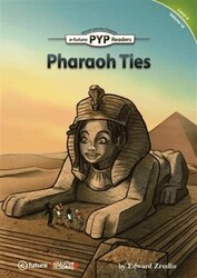 Pharaoh Ties - PYP Readers Level: 4 Volume: 10 - e-future