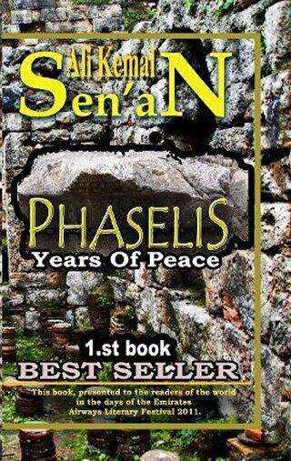 Phaselis Years Of Peace 1.st Book - Zinde Yayıncılık