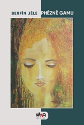 Phezne Gamu - Sancı Yayınları