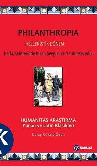 Philanthropia - Hellenistik Dönem - Kabalcı Yayınevi - Doruk Yayınları