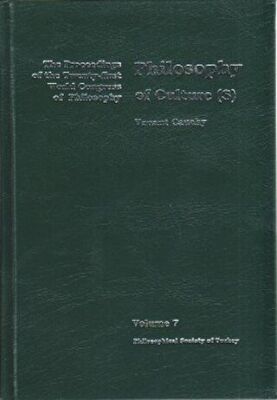 Volume 7: Philosophy of Cultures - 1