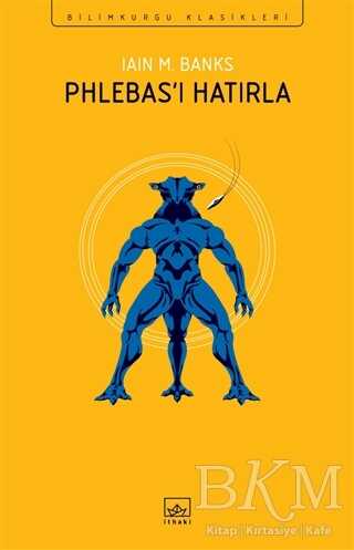 Phlebas’ı Hatırla - İthaki Yayınları