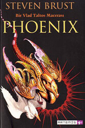 Phoenix Bir Vlad Taltos Macerası - Artemis Yayınları