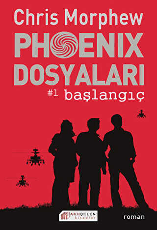Phoenix Dosyaları 1 - Akıl Çelen Kitaplar
