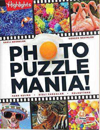 Photo Puzzlemania! Eğlenceli Etkinlikler - Dikkat Atölyesi Yayınları