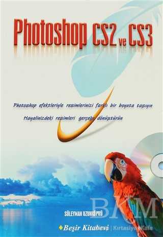 Photoshop CS2 ve CS3 - Beşir Kitabevi