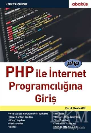 PHP ile İnternet Programcılığına Giriş