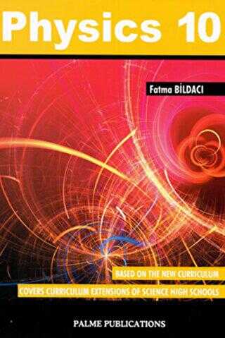 10. Sınıf Physics - Palme Yayınları