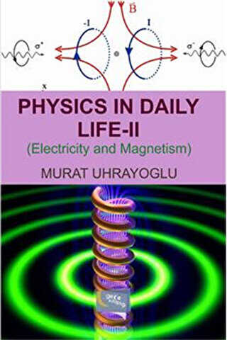 Physics in Daily Life and Simple College Physics 2 - Gece Kitaplığı