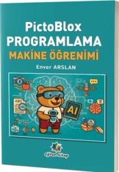 PictoBlox Programlama Makine Öğrenimi - Eğiten Kitap