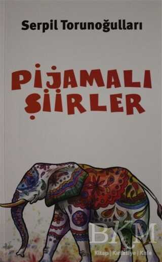 Pijamalı Şiirler - Balkan Sanat Yayınları