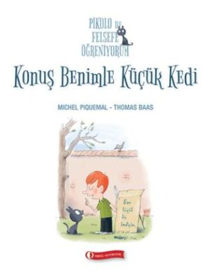 Pikolo ile Felsefe Öğreniyorum - Konuş Benimle Küçük Kedi kapağı