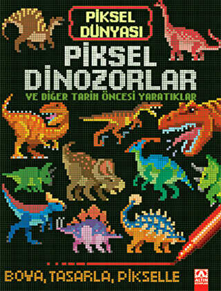 Piksel Dinozorlar ve Diğer Tarih Öncesi Yaratıklar