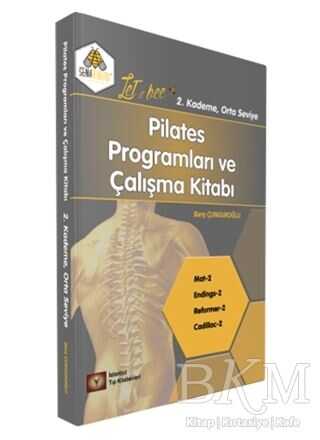 Pilates Programları ve Çalışma Kitabı 2. Kademe - İstanbul Tıp Kitabevi