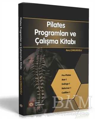 Pilates Programları ve Çalışmaları Kitabı 1. Kademe - İstanbul Tıp Kitabevi