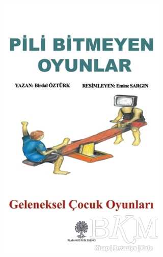 Pili Bitmeyen Oyunlar - Platanus Publishing