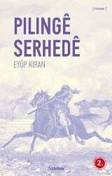 Pilinge Serhede - Nubihar Yayınları