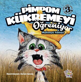 Pimpom Kükremeyi Öğreniyor - 1