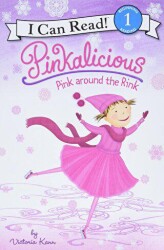 Pinkalicious: Pink around the Rink - HarperCollins